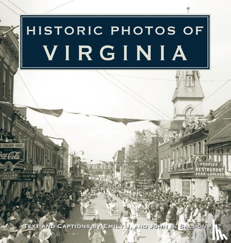 Salmon, Emily J. - Historic Photos of Virginia