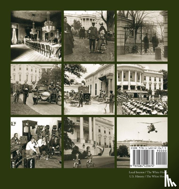 Salmon, Emily J. - Historic Photos of the White House