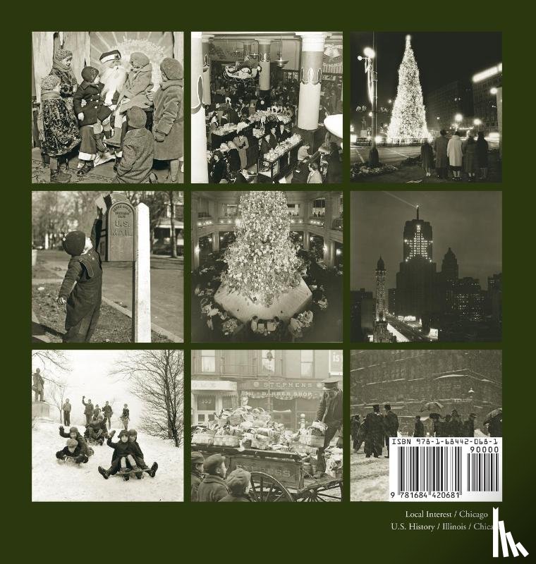 Adams, Rosemary K. - Historic Photos of Christmas in Chicago