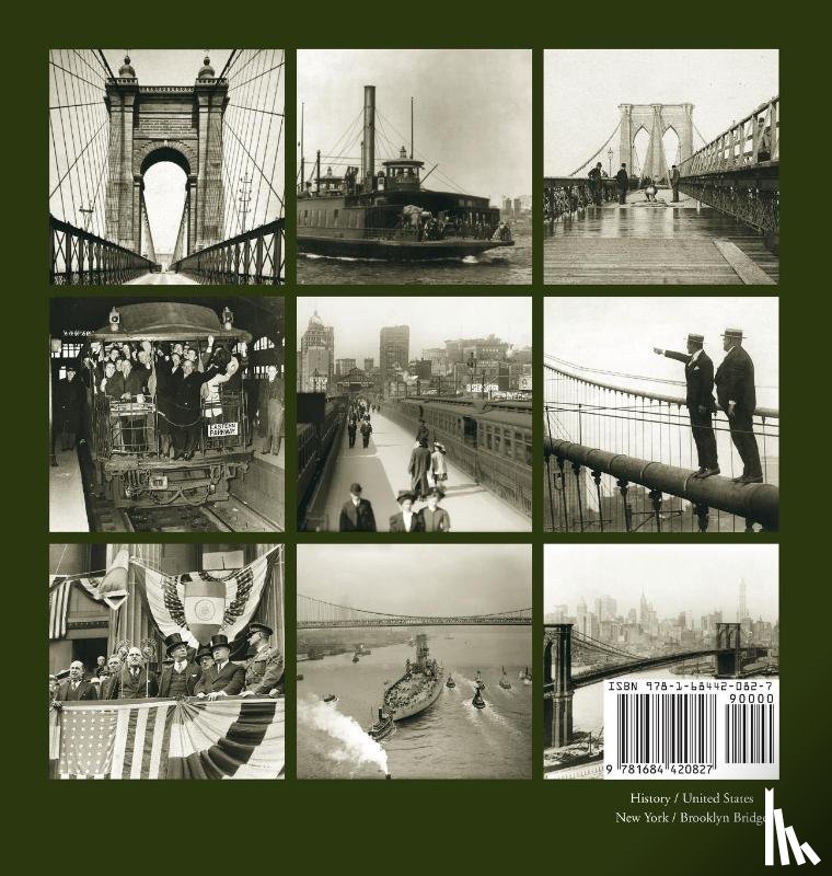 Manbeck, John B. - Historic Photos of the Brooklyn Bridge