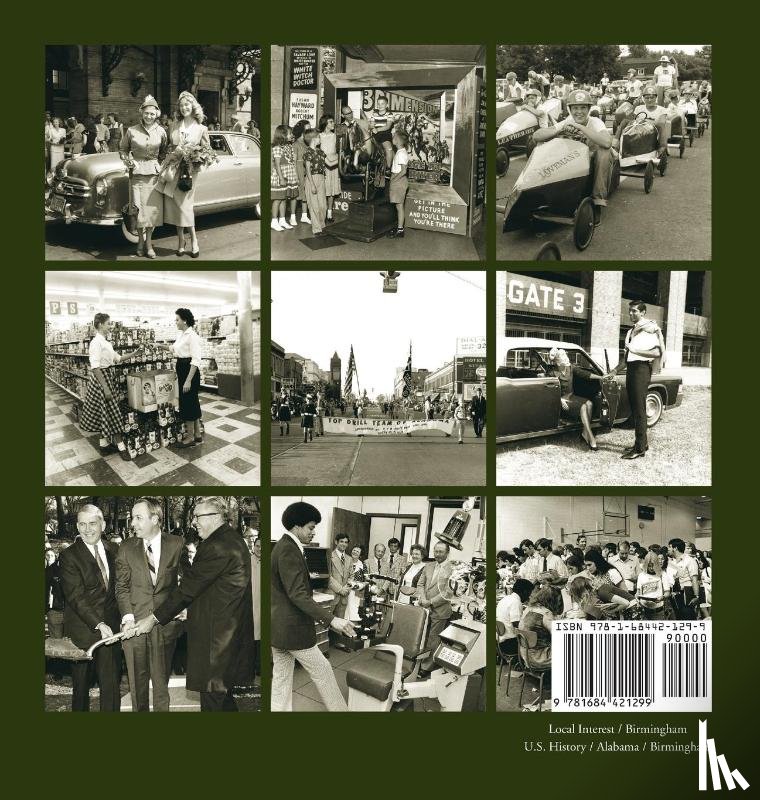 Barton, Jessica L. - Historic Photos of Birmingham in the 50s, 60s, and 70s