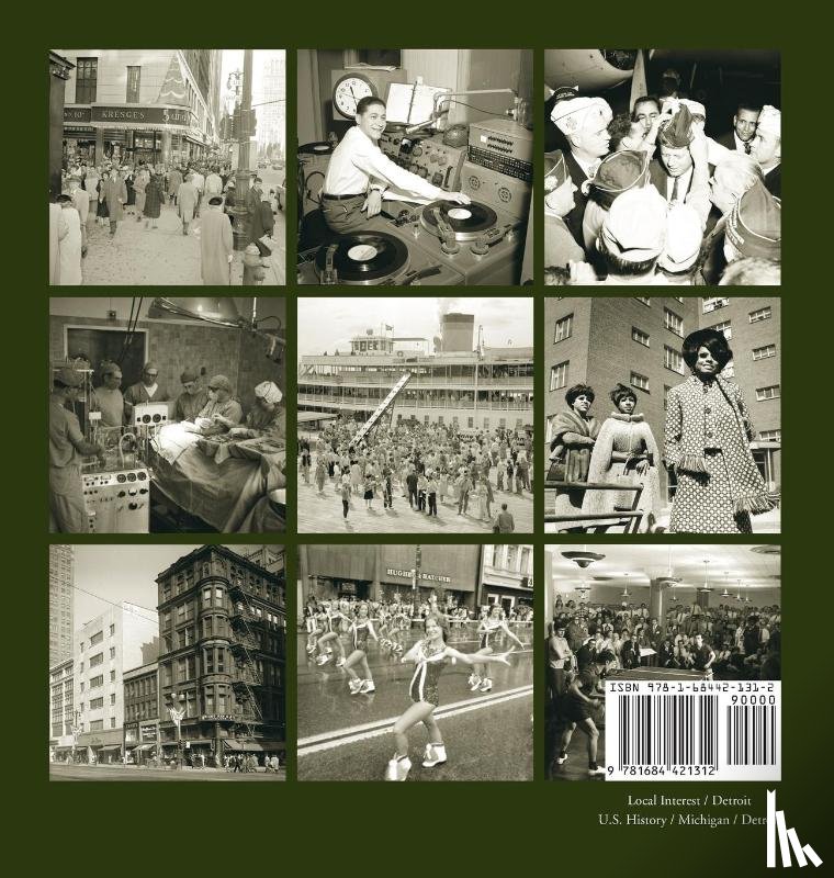 Wallace, Mary J. - Historic Photos of Detroit in the 50s, 60s, and 70s