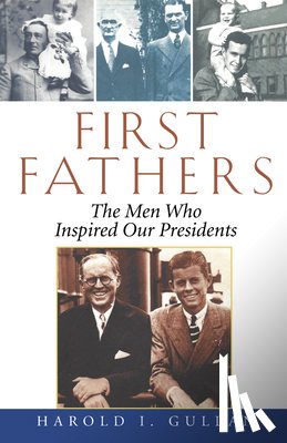 Gullan, Harold I - First Fathers