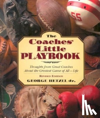 Hetzel, George - The Coaches' Little Playbook