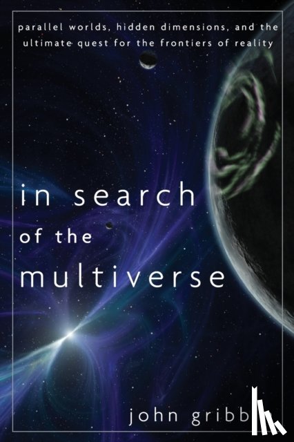 Gribbin, John - In Search of the Multiverse