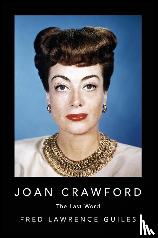 Guiles, Fred Lawrence - Joan Crawford