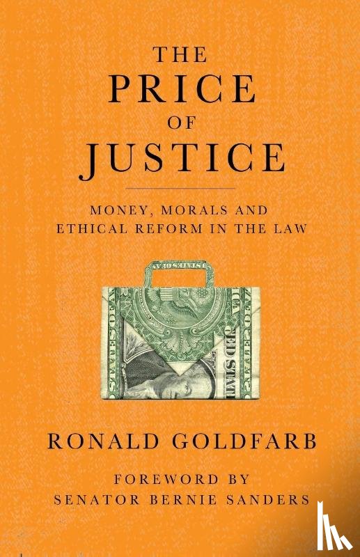 Goldfarb, Ronald - The Price of Justice