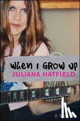 Hatfield, Juliana - When I Grow Up