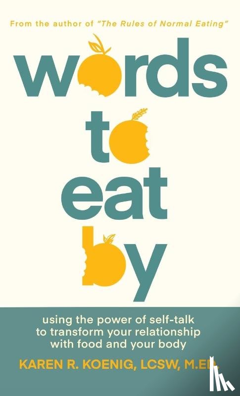 Koenig, Karen - Words to Eat By