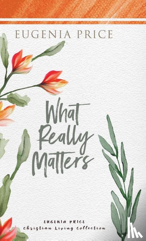 Price, Eugenia - What Really Matters