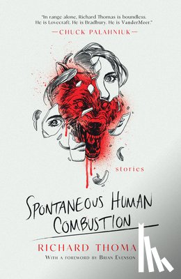 Thomas, Richard - Spontaneous Human Combustion