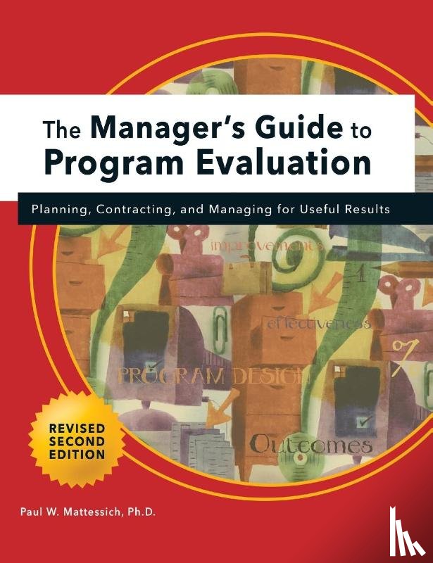 Mattessich, Paul - Manager's Guide to Program Evaluation: 2nd Edition