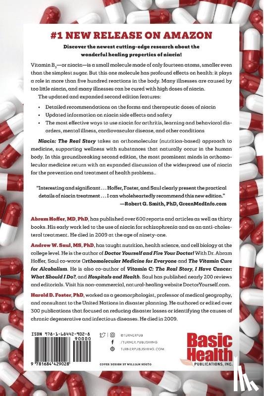 Saul, Andrew W., Hoffer, Abram, Foster, Harold D. - Niacin: The Real Story (2nd Edition)