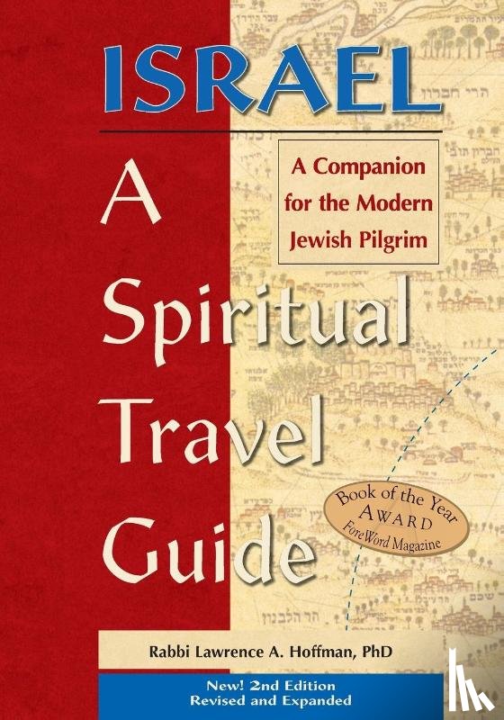 Hoffman, Rabbi Lawrence A. - Israel—A Spiritual Travel Guide (2nd Edition)
