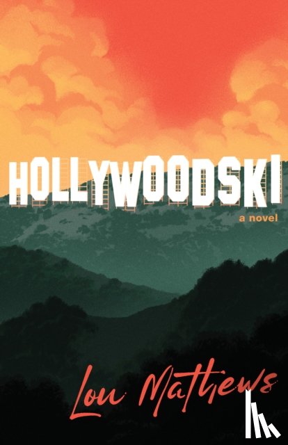 Mathews, Lou - Hollywoodski