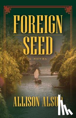 Alsup, Allison - Foreign Seed