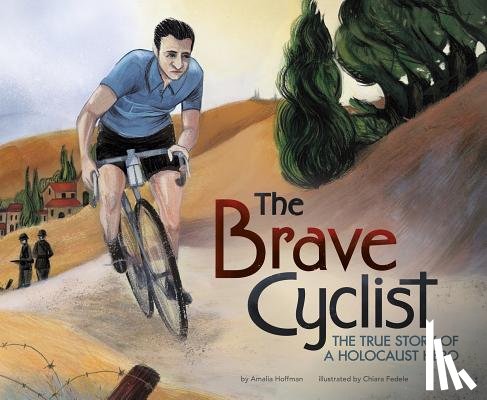 Hoffman, Amalia - BRAVE CYCLIST THE