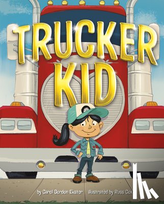 Ekster, Carol Gordon - TRUCKER KID