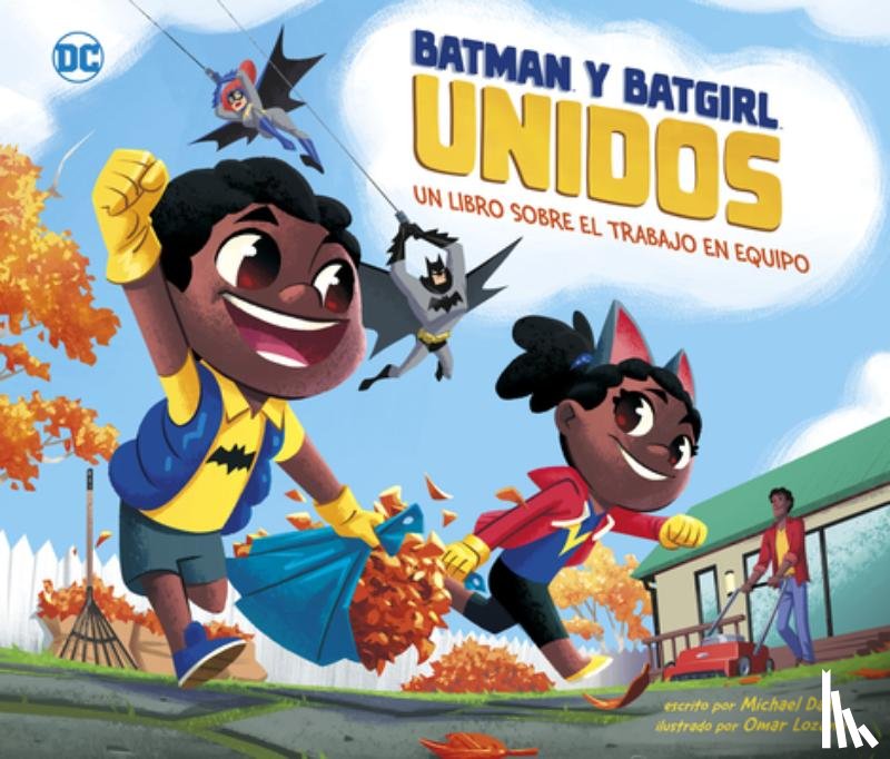 Dahl, Michael - Batman Y Batgirl Unidos: Un Libro Sobre El Trabajo En Equipo