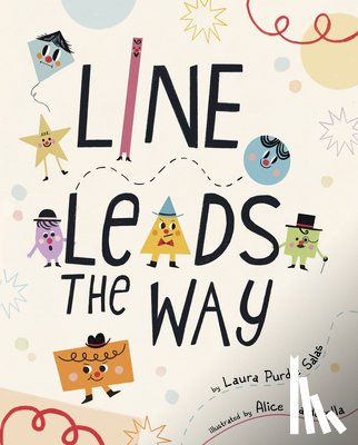 Salas, Laura Purdie - Line Leads the Way