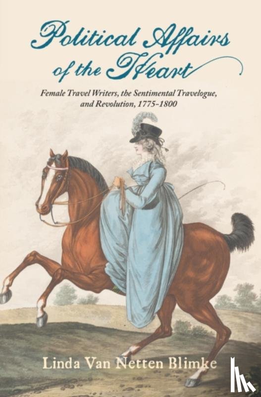 Van Netten Blimke, Linda - Political Affairs of the Heart