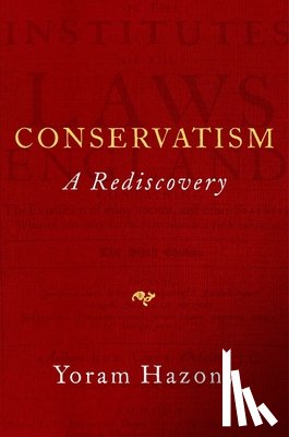Hazony, Yoram - Conservatism