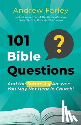 Farley, Andrew - 101 Bible Questions