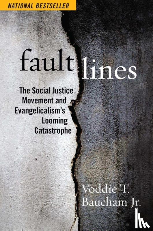 Baucham, Voddie T. - Fault Lines
