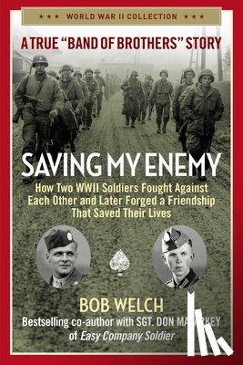 Welch, Bob - Saving My Enemy