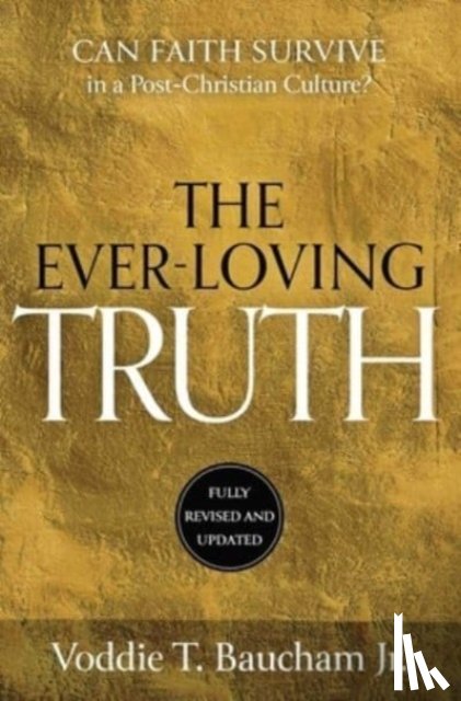 Baucham, Voddie T. - Ever-Loving Truth