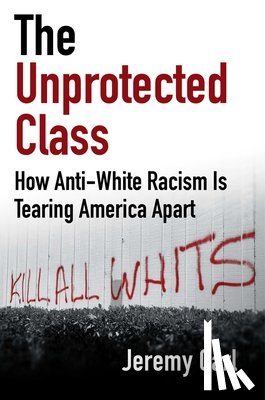Carl, Jeremy - Carl, J: Unprotected Class