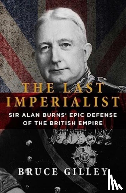 Gilley, Bruce - The Last Imperialist