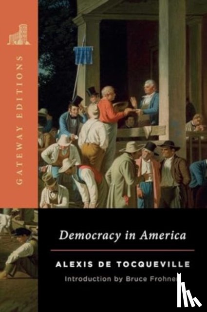 de Tocqueville, Alexis - Democracy in America