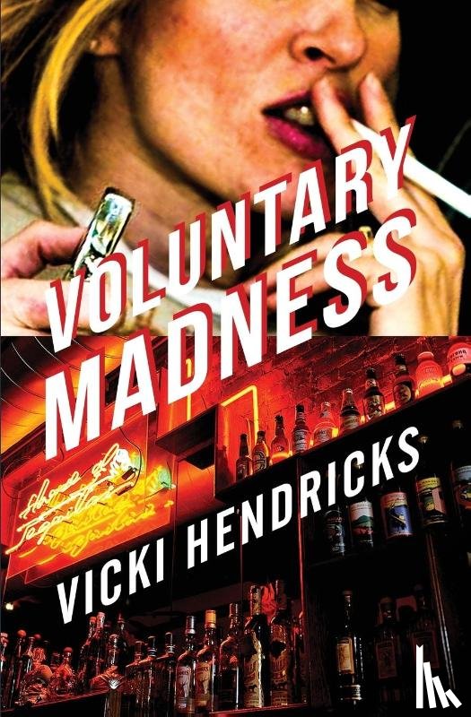 Hendricks, Vicki - Voluntary Madness