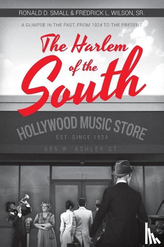 D Small, Ronald - The Harlem of the South