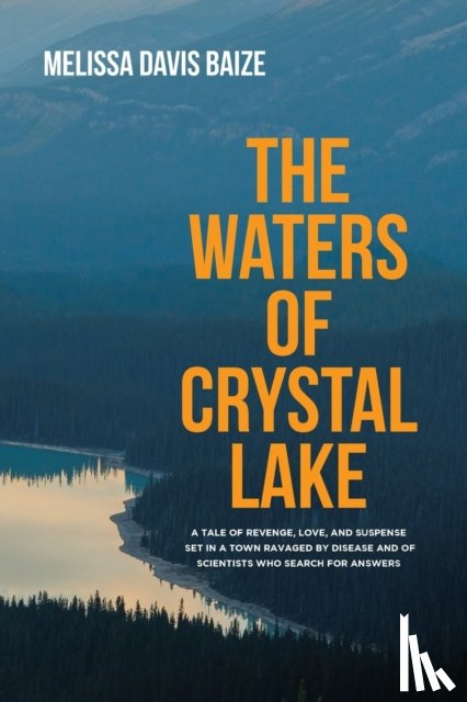 Baize, Melissa Davis - The Waters of Crystal Lake