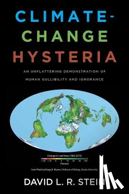 L R Stein, David - Climate-Change Hysteria