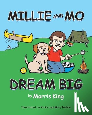 King, Morris - Millie and Mo Dream Big