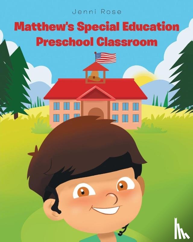 Rose, Jenni - Matthew's Special Education Preschool Classroom