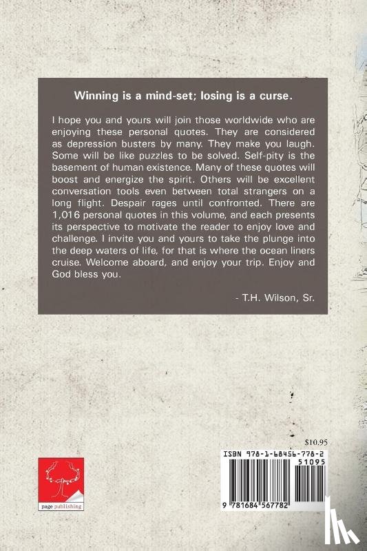 Wilson, T H - Personal Quotes