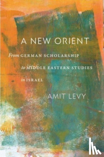 Levy, Amit - A New Orient
