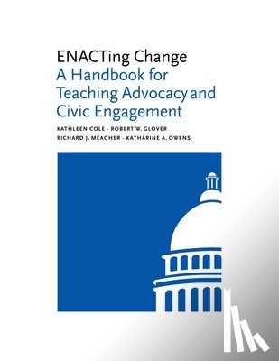 Cole, Kathleen, Glover, Robert W., Meagher, Richard J., Owens, Katharine A. - ENACTing Change
