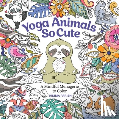Parish, Kimma - Yoga Animals So Cute