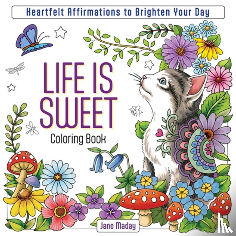 Maday, Jane - Life is Sweet Coloring Book