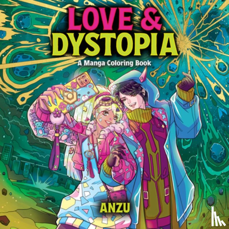 Anzu, Anzu - Love & Dystopia: A Manga Coloring Book