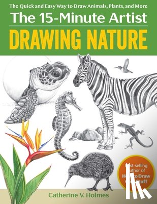 Holmes, Catherine V. - Drawing Nature