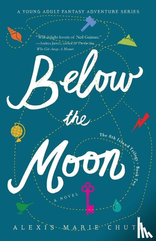 Chute, Alexis Marie - Below the Moon