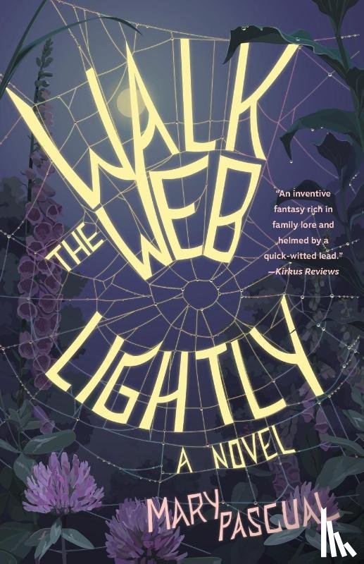 Pascual, Mary - Walk the Web Lightly