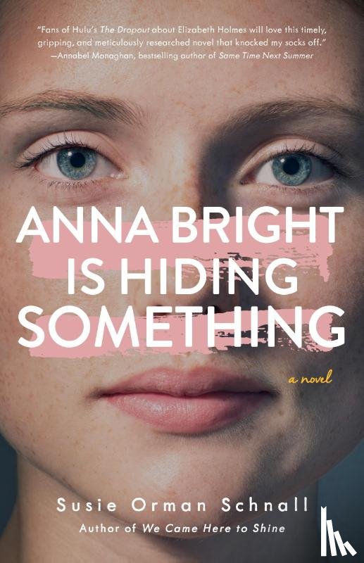 Orman Schnall, Susie - Anna Bright Is Hiding Something
