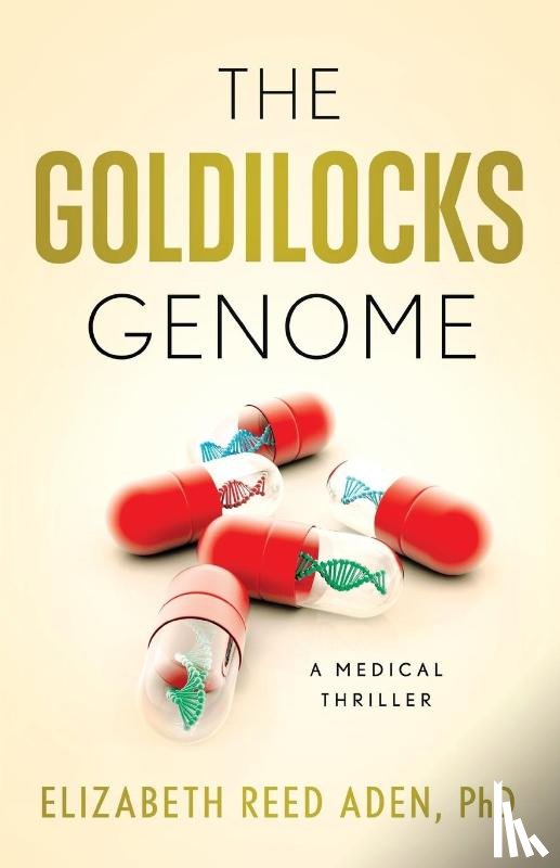 Aden, Elizabeth Reed - The Goldilocks Genome